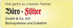 Hier geht's zu unserem Partner: Büro Fischer GmbH & Co. KG